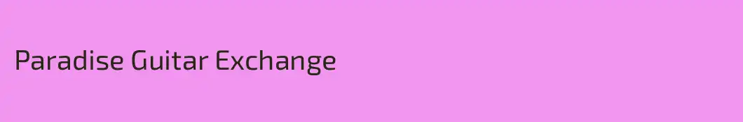 Paradise Guitar Exchange